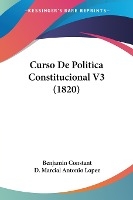 Curso De Politica Constitucional V3 (1820)
