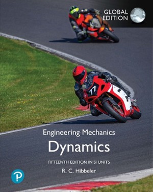 Engineering Mechanics: Dynamics, SI Edition + Mastering Engineering with Peason eText (Package)