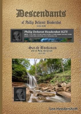 Descendants of Phillip Deforest Hendershot