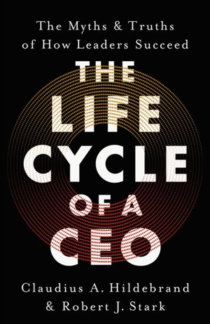 The Life Cycle of a CEO 