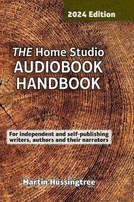 THE Home Studio AUDIOBOOK HANDBOOK