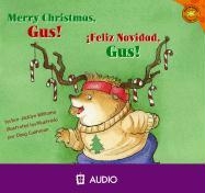 Merry Christmas, Gus!/Feliz Navidad, Gus!