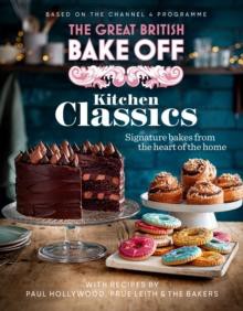 The great British Bake off Kitchen Classics 