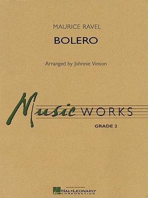 Bolero: Musicworks Grade 2 [With Music Works V19 CD]