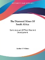 The Diamond Mines Of South Africa