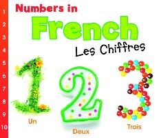 Numbers in French: Les Chiffres (World Languages - Numbers)