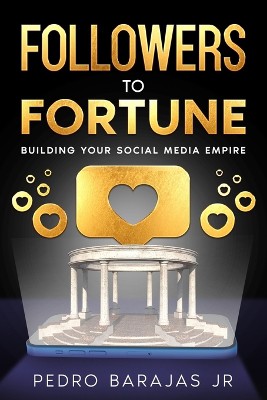 Followers to Fortune