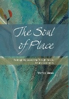 The Soul of Place