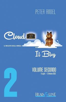 Cloud 37 - Il Blog - Volume Secondo