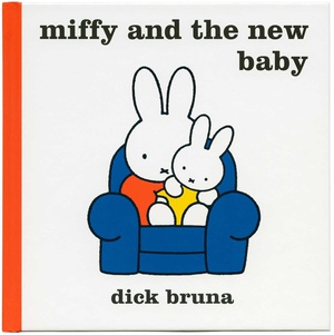 Miffy and the new baby 