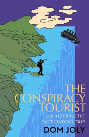 The Conspiracy Tourist 