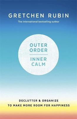 Rubin, G: Outer Order Inner Calm