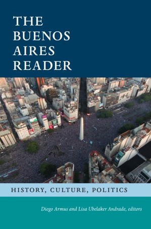 The Buenos Aires Reader 