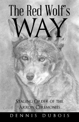 The Red Wolf's Way