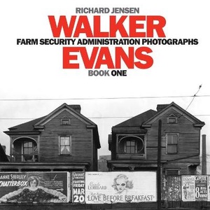 Walker Evans Farm Security Administration Photographs
