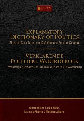 Explanatory dictionary of politics / Verklarende politieke woordeboek