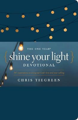One Year Shine Your Light Devotional, The