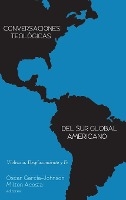 Conversaciones Teol�gicas del Sur Global Americano