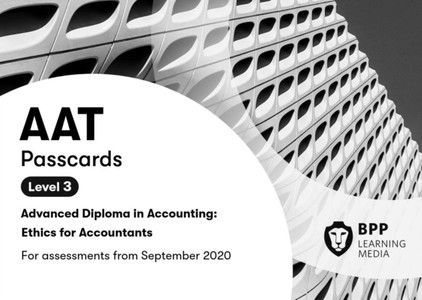 BPP Learning Media: AAT Ethics For Accountants