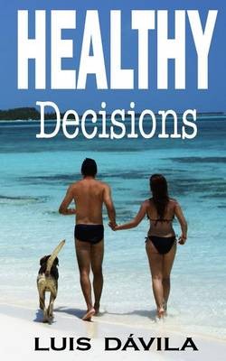 Healthy decisions