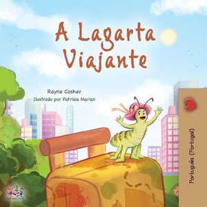 The Traveling Caterpillar (Portuguese Portugal Children's Book)