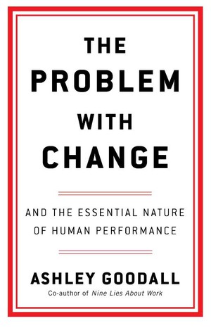 The Problem With Change 