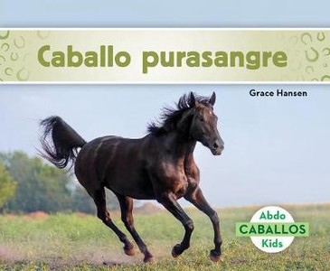 Caballo Purasangre/ Thoroughbred Horses