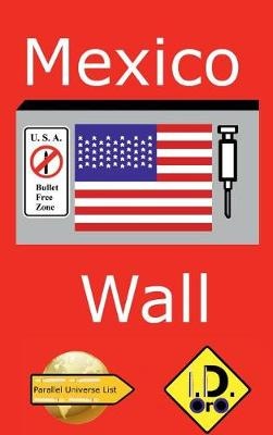 Mexico Wall (Edi��o Em Portugu�s)