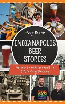 Indianapolis Beer Stories