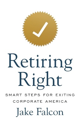 Retiring Right