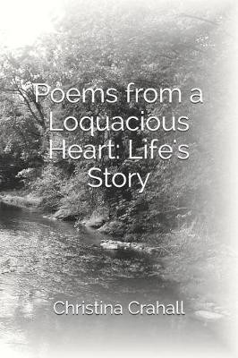 Poems from a Loquacious Heart