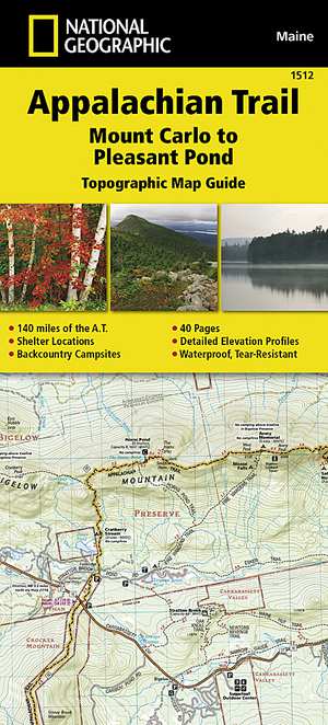 Appalachian Trail - Mt Carlo-Pleasant Pond /ME 1512 