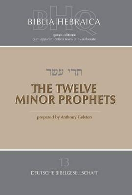 The Twelve Minor Prophets (Softcover)