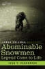 Abominable Snowmen, Legend Come to Life