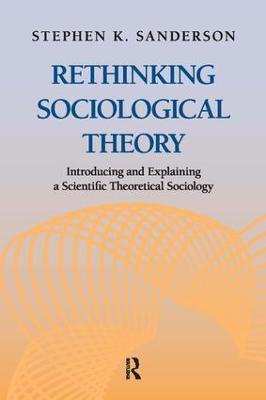 Rethinking Sociological Theory