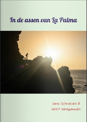 In de assen van La Palma 