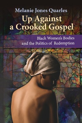 Up Against A Crooked Gospel