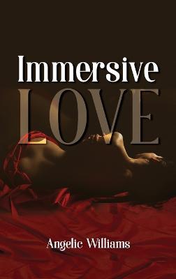 Immersive Love