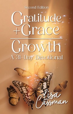 Gratitude + Grace = Growth