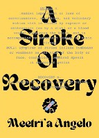 A Stroke of Recovery