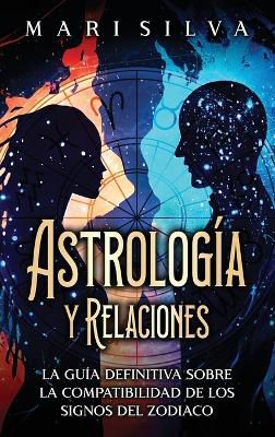 Astrolog�a y relaciones