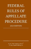 Federal Rules of Appellate Procedure; 2024 Edition