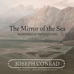 The Mirror of the Sea Lib/E