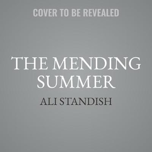 The Mending Summer Lib/E