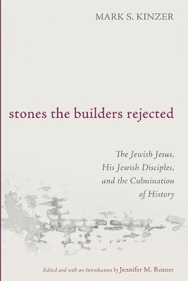 Stones the Builders Rejected