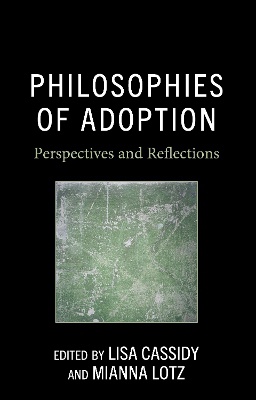 Philosophies of Adoption