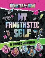 Monster High: My Fangtastic Self