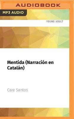 Mentida (Narración En Catalán): Premio Edebé de Literatura Juvenil 2015
