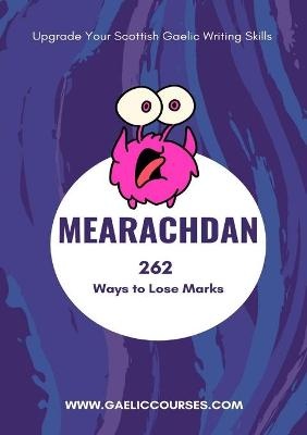 Mearachdan - 262 Ways to Lose Marks