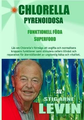 Chlorella Pyrenoidosa - Funktionell F�da - Superfood